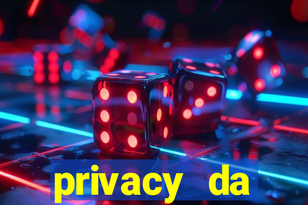 privacy da pipokinha gratis